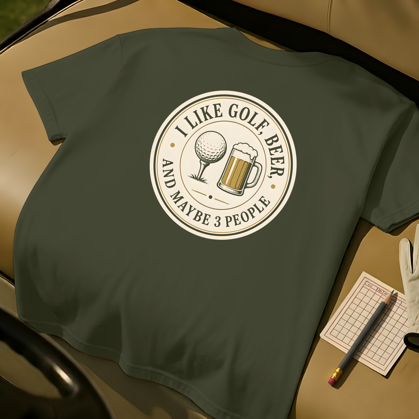I Like Golf, Beer And Maybe 3 People  - Moss