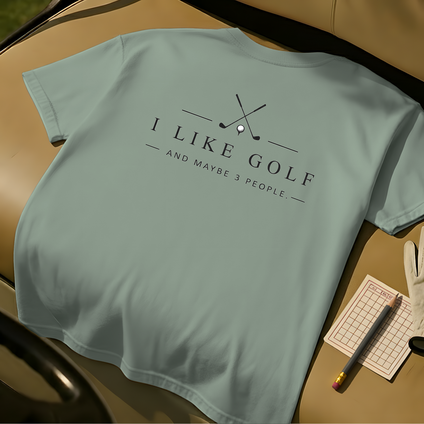 I Like Golf And Maybe 3 People - Bay