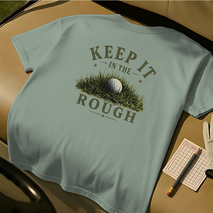 Keep It in the Rough