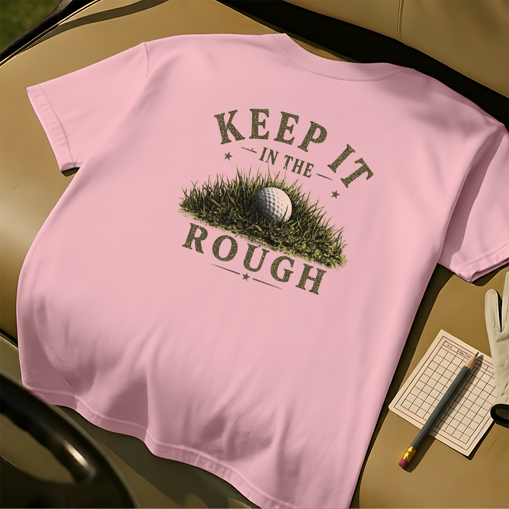 Keep It in the Rough