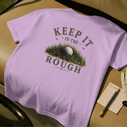 Keep It in the Rough