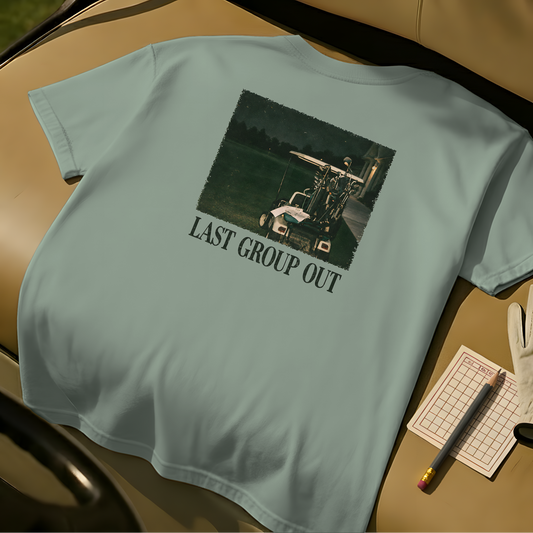 Last Group Out T-Shirt - Bay