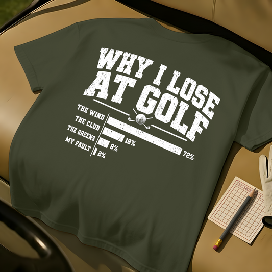 My Excuses T-Shirt - Moss
