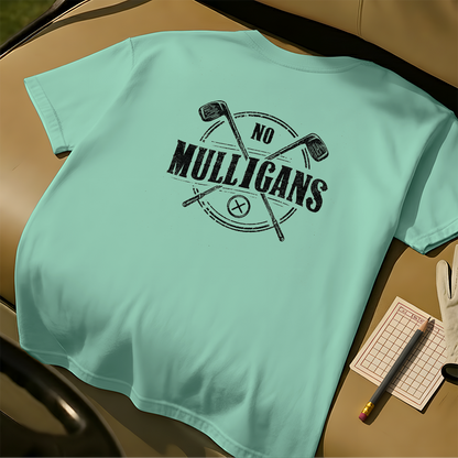 No Mulligans Tee