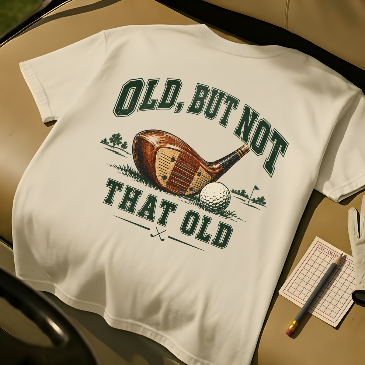 Not That Old T-Shirt - Ivory