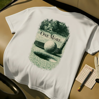 One More T-Shirt