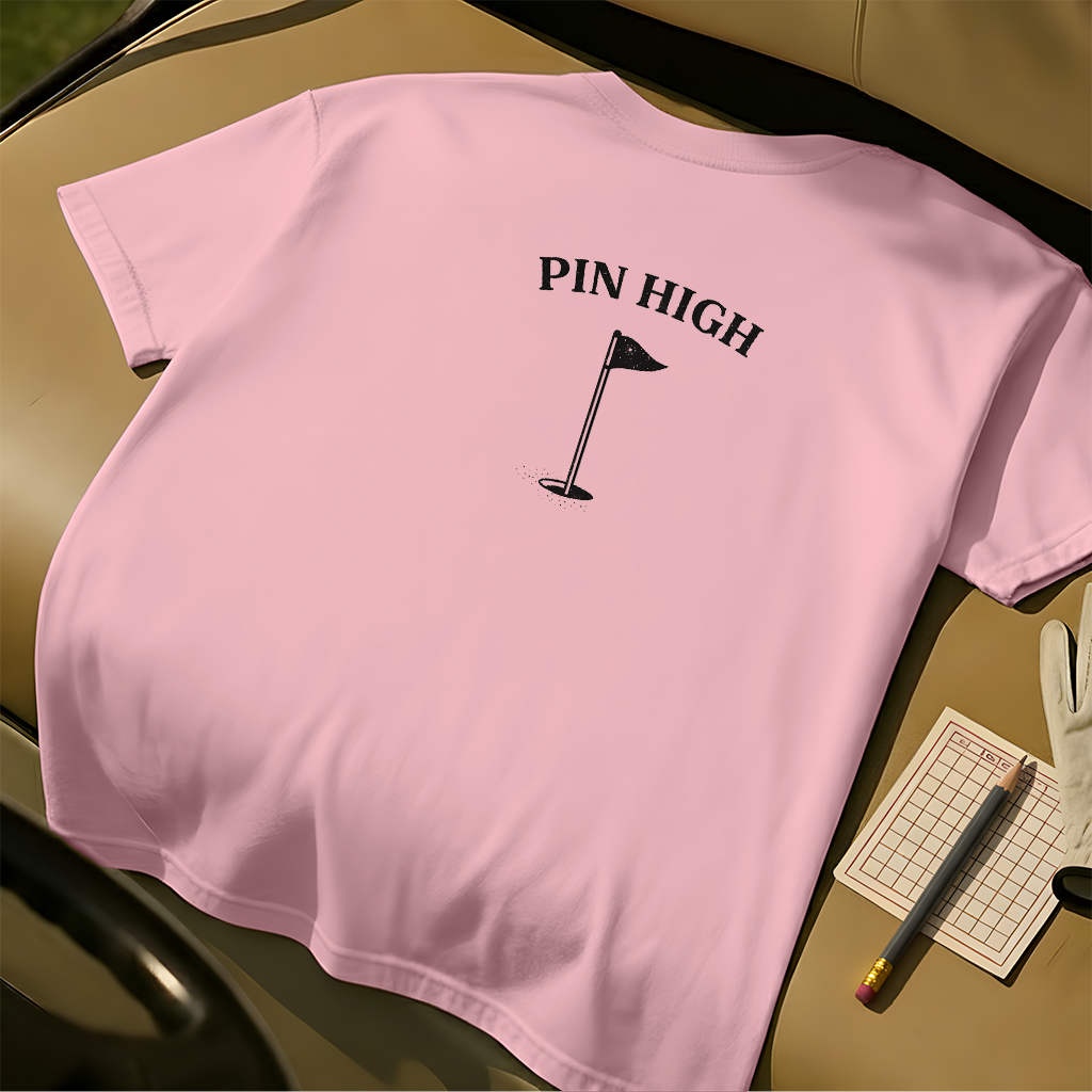 Pin High Tee