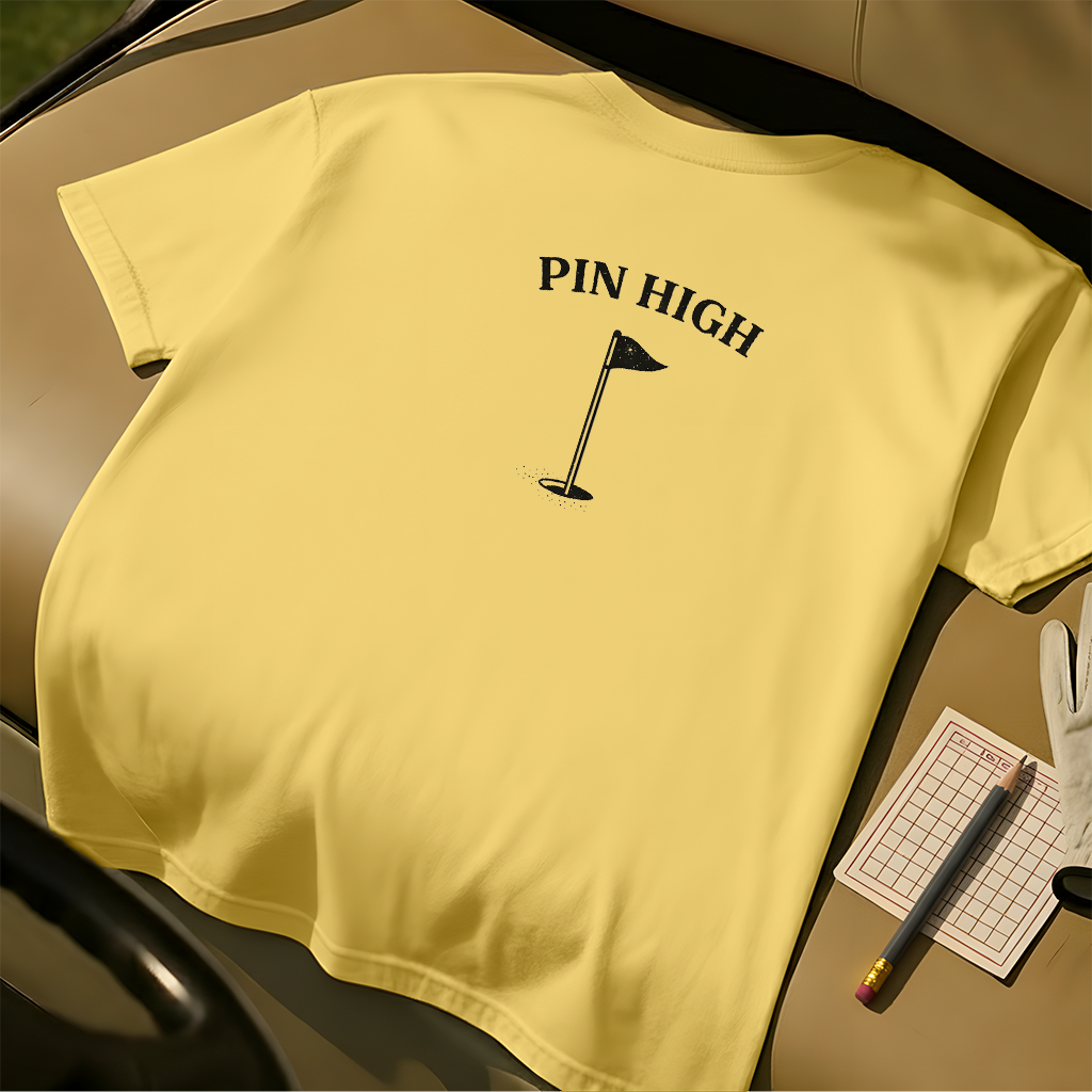 Pin High Tee