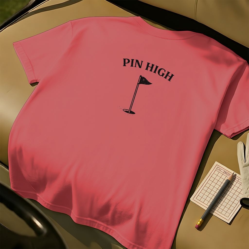 Pin High Tee