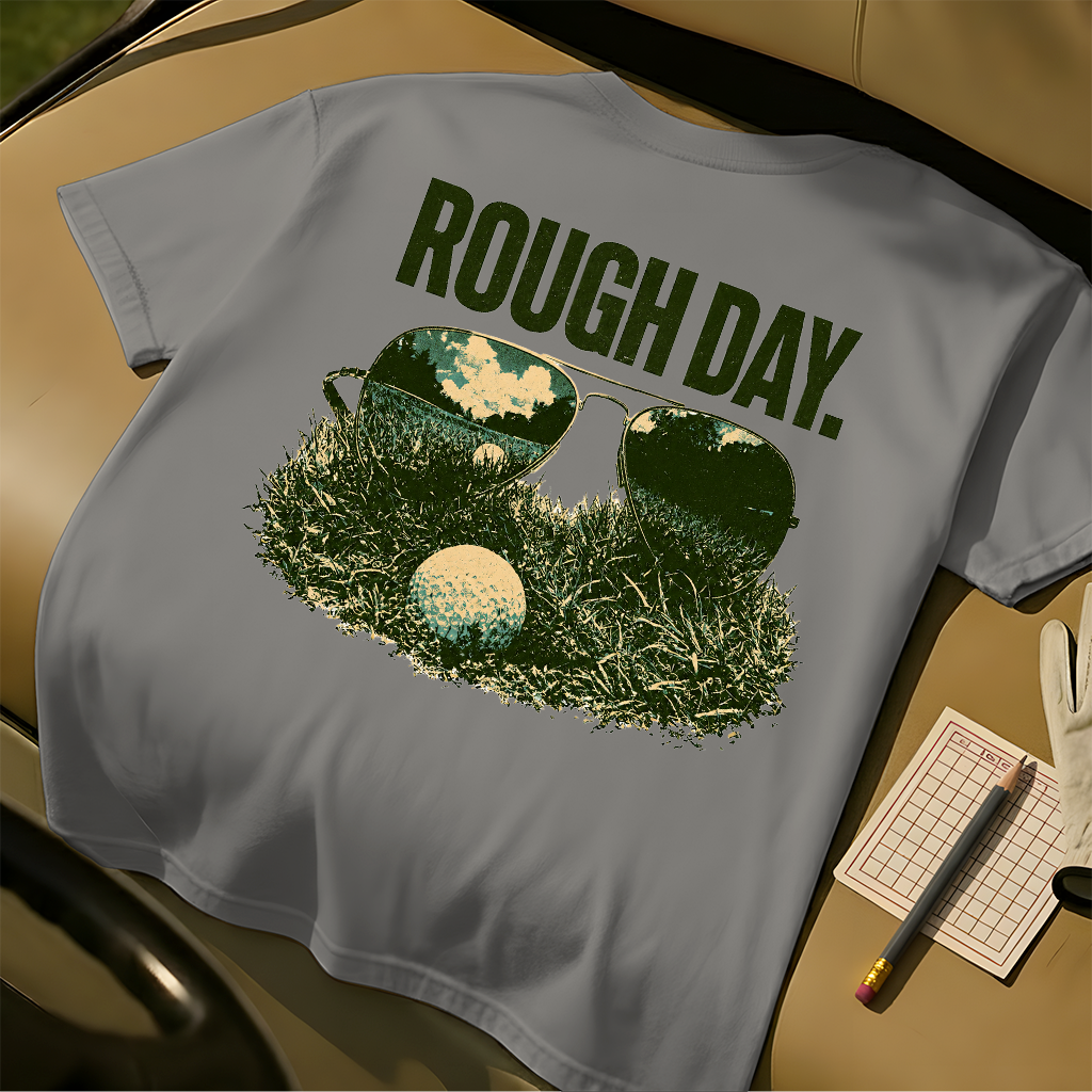 Rough Day Tee