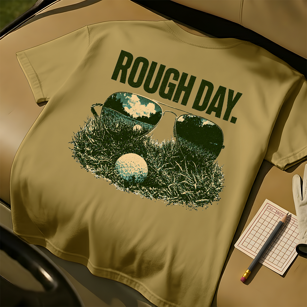 Rough Day Tee