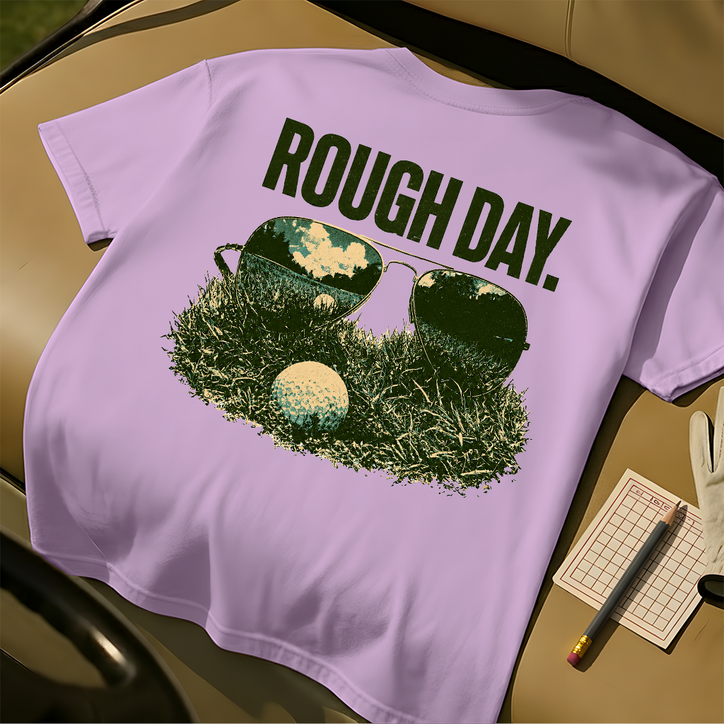 Rough Day Tee