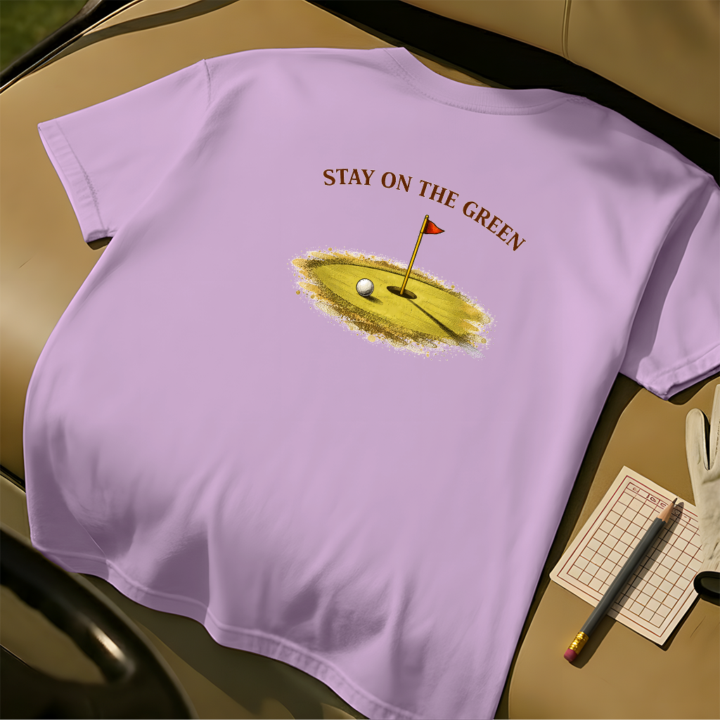 Stay On The Green