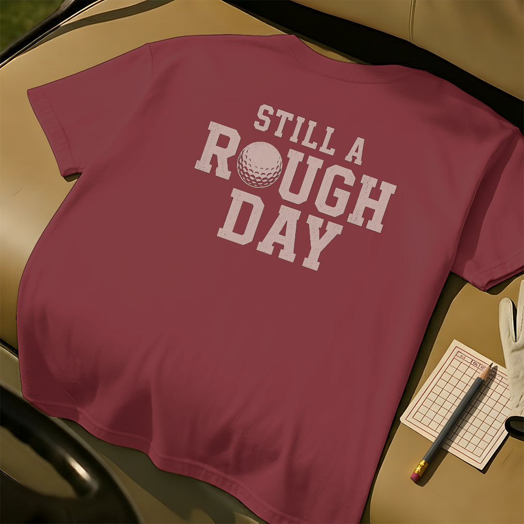 Still a Rough Day