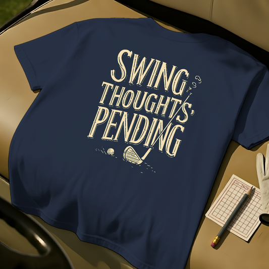 Swing Thoughts Pending