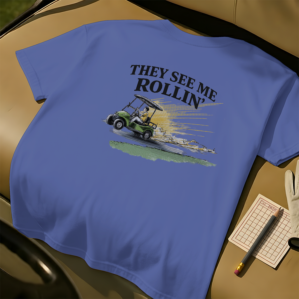 They See Me Rollin'