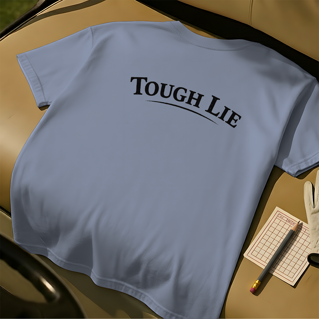 Tough Lie