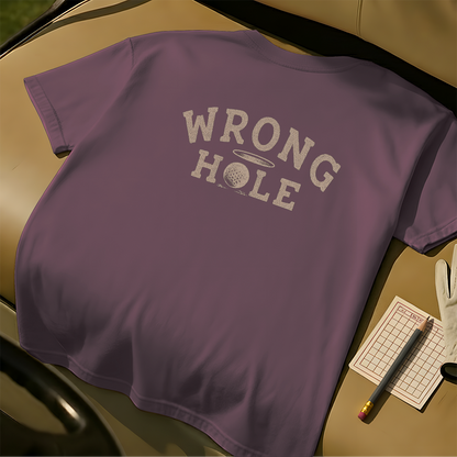 Wrong Hole T-Shirt